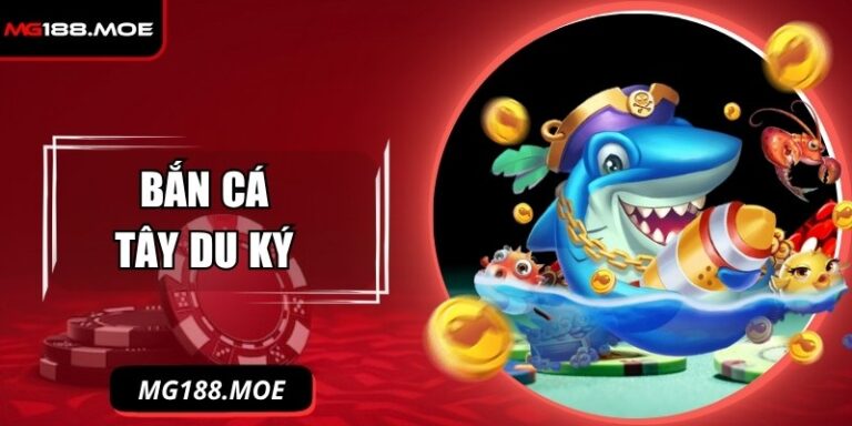 Bắn cá Tây Du Ký