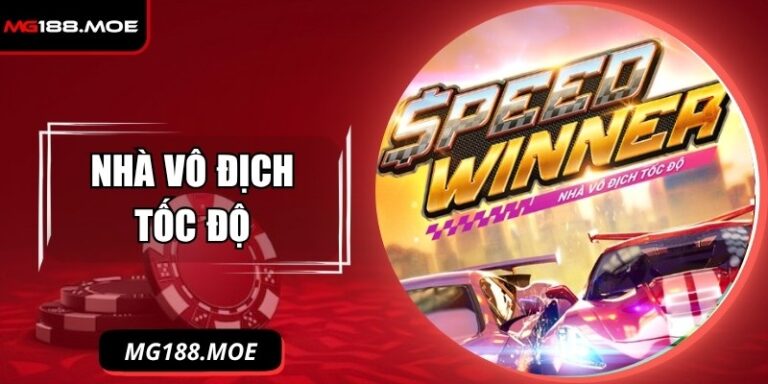 Nhà Vô Địch Tốc Độ MG188: Chinh Phục Vòng Quay May Mắn 1 Nhà vô địch tốc độ