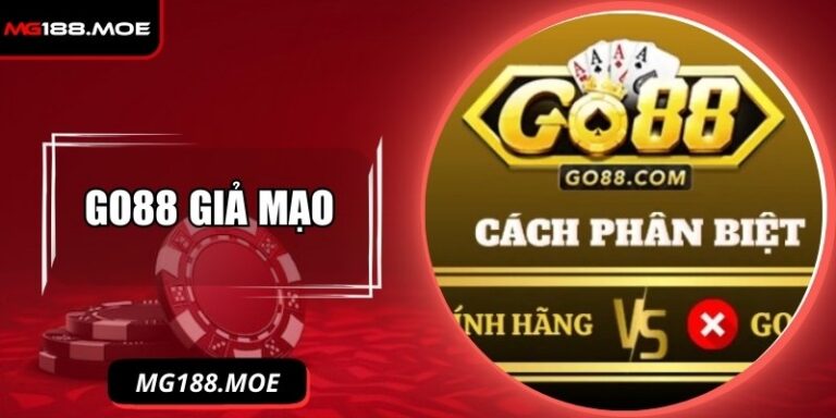 Go88 Giả Mạo: Cách Nhận Diện Và Phòng Tránh An Toàn 2 Go88 Giả Mạo: Cách Nhận Diện Và Phòng Tránh An Toàn